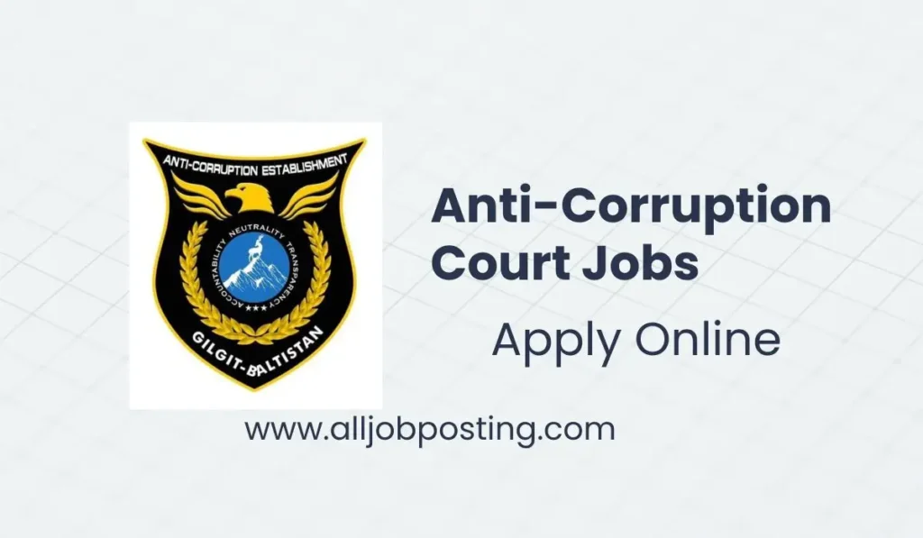 Anti Corruption Court jobs